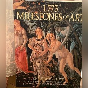 “1,773 Milestones of Art” A pictorial survey of western art 1985 edition
